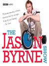 The Jason Byrne Show